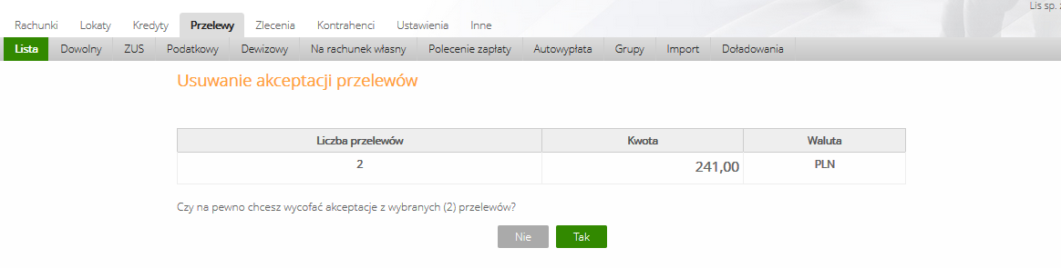 usunięcia podpisów z wybranych przelewów powinno zakończyć się wyświetleniem komunikatu: Dyspozycja została przyjęta oraz zmianą statusu tych przelewów na: Brak podpisów.