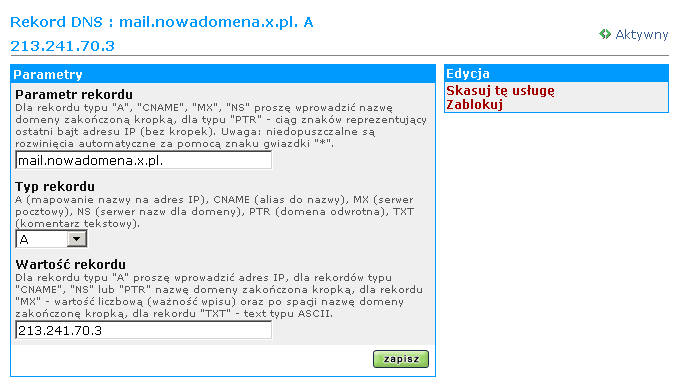 Krok 5: Konfiguracja serwera pocztowego Po wprowadzeniu ustawień dla Strefy DNS, należy przeprowadzić konfigurację serwera poczty.