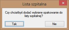 Apteka Szpitalna: Plus oferuje specjalne funkcje dla Apteki Szpitalnej. 1.