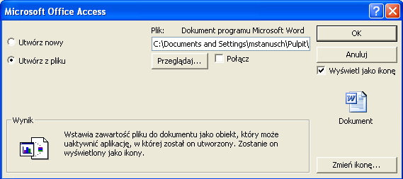 Na ekranie w polu Załącznik pojawi się skrót do wprowadzonego dokumentu. W przypadku wyboru polecenie Osadź dokument na ekranie pojawi się formularz Wstaw obiekt.