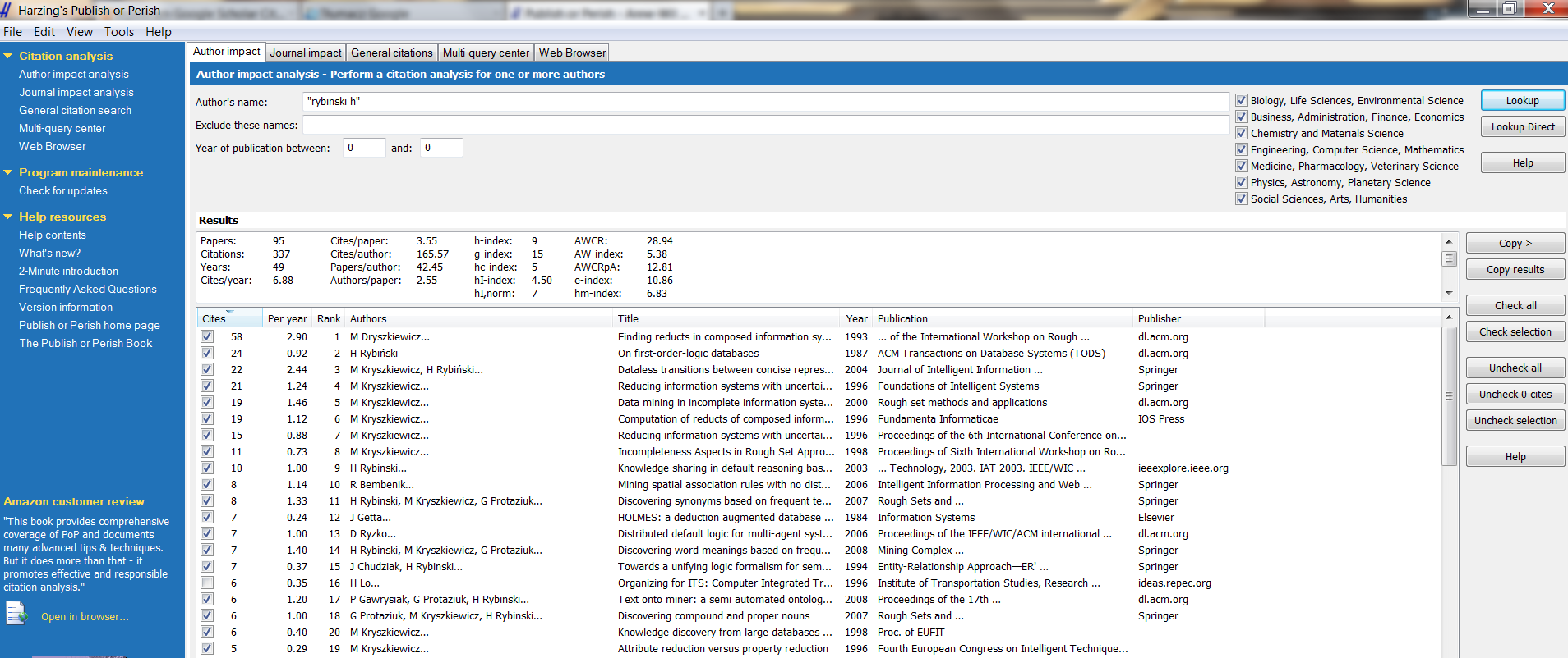 Publish or Perish (PoP) narzędzie Oprogramowanie korzystające z danych w Google Scholar.