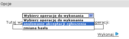 Katalog kandydatów z tym, operacja wycofania powinna być potwierdzona pisemnym oświadczeniem woli opiekuna prawnego.