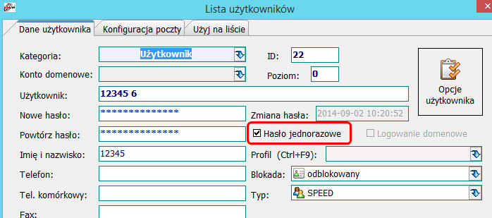 Hasła użytkowników Administrator może ustawić użytkownikowi hasło jednorazowe do