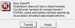 Podręcznik użytkownika Sage Symfonia Finanse i Księgowość 35 Translacja baz danych firmy Jeżeli po zainstalowaniu upgrade'u otwierasz firmę założoną w starszej wersji programu Finanse i Księgowość,