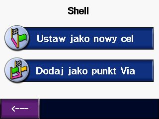 Rozpoczęcie użytkowania Dodawanie objazdu Jeśli droga na trasie jest zamknięta, można wybrać objazd. 1. Przy aktywnej trasie, dotknij opcji Menu. 2. Dotknij opcji Objazd. Kończenie trasy 1.