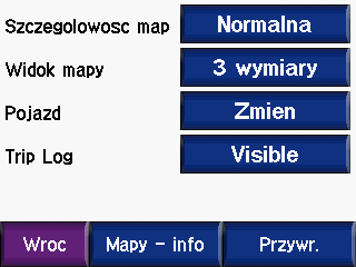 Dostosowywanie urządzenia zūmo Dostosowywanie urządzenia zūmo 1. Na ekranie Menu dotknij opcji. 2. Dotknij ustawienia, które ma ulec zmianie. Każde ustawienie zawiera podmenu lub listę.