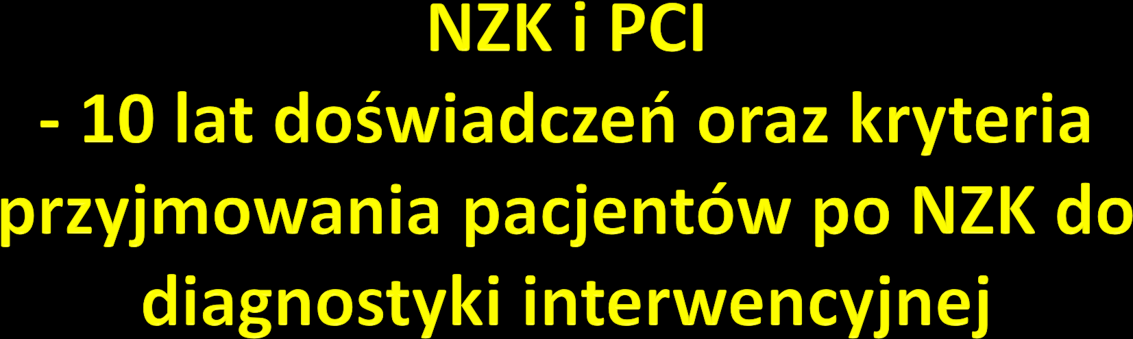 Aleksander Zeliaś Centrum Interwencyjnego Leczenia Chorób Serca i Naczyń z