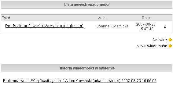 Poczta wewnętrzna Nazwy wiadomości przeczytanych wcześniej wyświetlane są w sekcji Wiadomości w systemie.