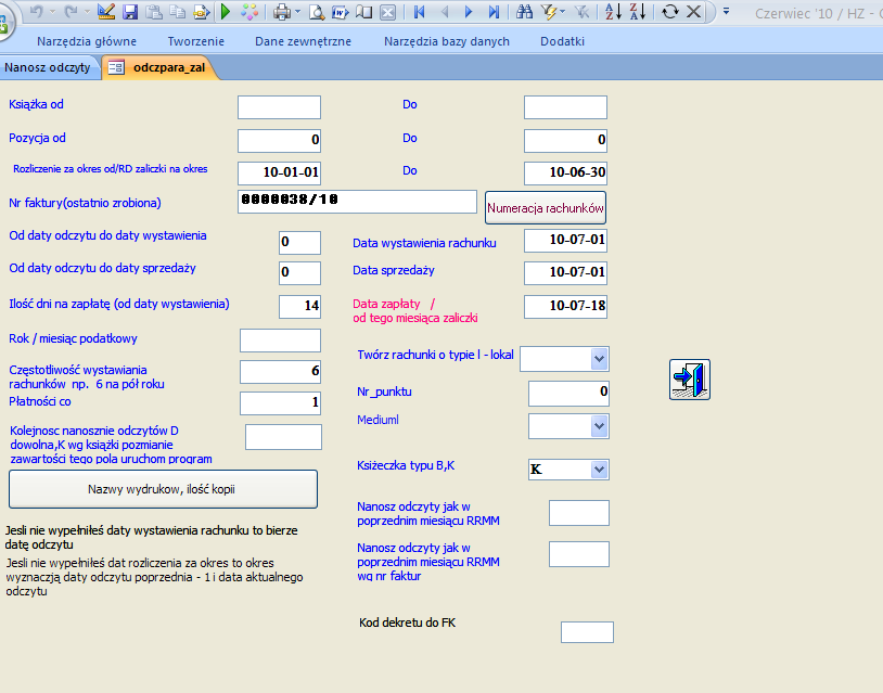 11.1. Parametry =openform("odczpara_zal") Chcemy rozliczyć okres 10-01-01 do 10-06-30, w