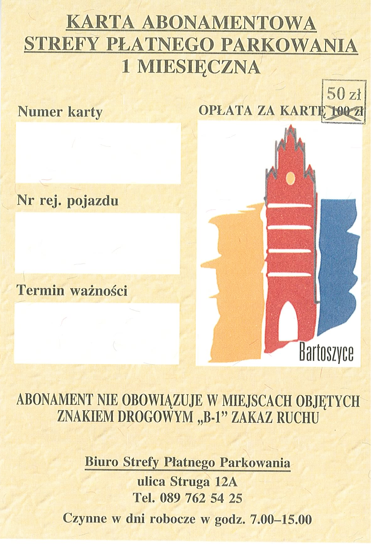 Załącznik Nr 4 do Regulaminu Strefy Płatnego Parkowania w Bartoszycach Wykaz dróg publicznych wchodzących w skład Strefy Płatnego Parkowania w Bartoszycach 1. ul.