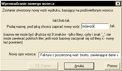 Rys. 19. Wprowadzanie nowego opisu wzorca wydruku. Podobnie, aby poprawić treść wybranego wzorca naleŝy wcisnąć przycisk [Popraw treść] (zob. Rys. 18).