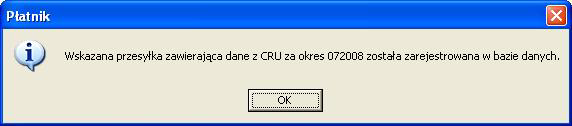 Rysunek 151. Okno komunikatu Rysunek 152. Okno komunikatu Dane z Centralnego Rejestru Ubezpieczonych wczytane z pliku mona przeglndaj w widoku Wyci"gi z CRU dostkpnym na zakadce Informacje z ZUS. 5.