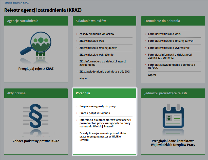 3.5.1 Rejestr Podmiotów Prowadzacych Agencje Zatrudnienia Poradniki Na portalu mozna znalezc nastepujace poradniki: Poradnik Departamentu Rynku Pracy Ministerstwa Pracy i Polityki Spolecznej na temat