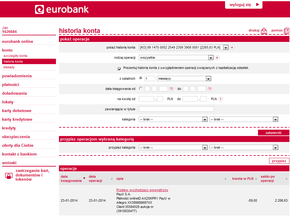 Historia konta Historię transakcji na koncie sprawdzisz wchodząc w opcję eurobank online historia konta. Opis operacji jest zarazem linkiem do szczegółów transakcji.