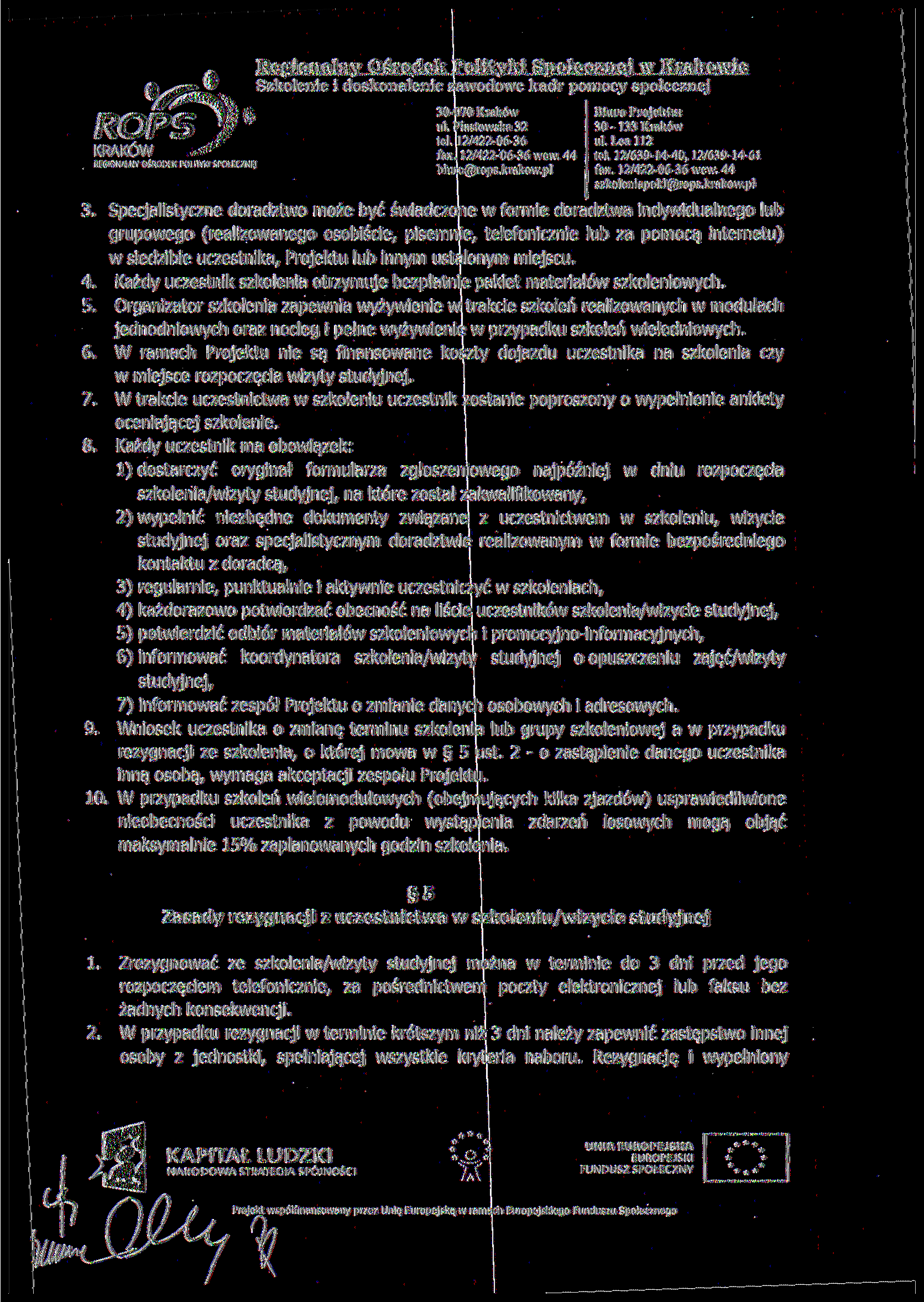 RtGIONALNY O5ROD K POLITYKI SfOtFCZNEJ 30-133 Kraków szkoleń i apoklfflirops.krakow.pl 3.