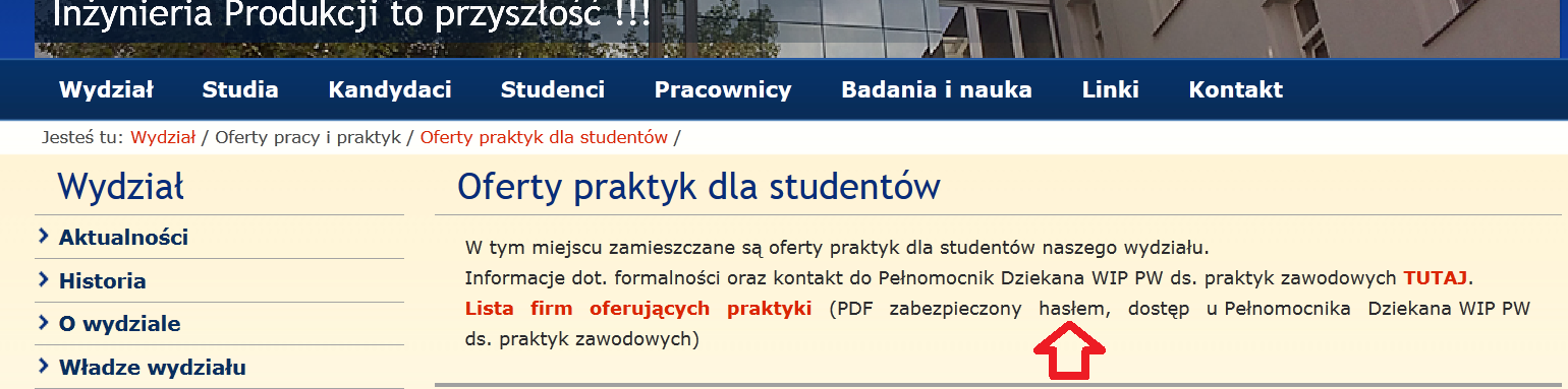 Zastosowanie sprawdzonych kontaktów W miejscu: dostępny jest plik z listą firm deklarujących lub oferujących praktyki - zablokowany hasłem