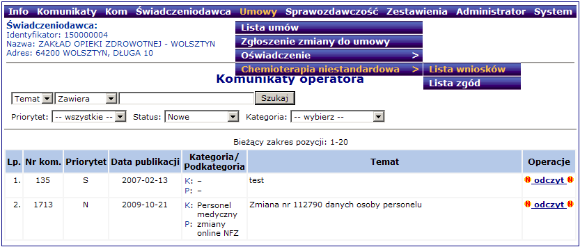 9.2 Lista wniosków na chemioterapię niestandardową Po wybraniu menu Umowy/Chemioterapia niestandardowa/lista wniosków moŝliwa jest kompleksowa obsługa wniosków na chemioterapię niestandardową. Rys. 9.