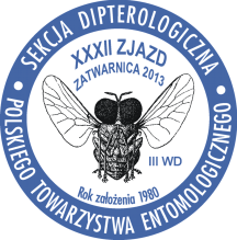 Dipterological Section of the Polish Entomological Society and IIIrd Dipterological Workshop PES, Zatwarnica 2013 Zatwarnica, 24 27 maja 2013 ANDRZEJ JÓZEF WOŹNICA Instytut Biologii, Uniwersytet