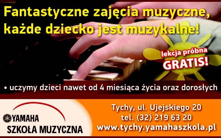 Ewa Strzoda strzoda@twojetychy.pl zkoła Muzyczna YAMAHA dysponuje wszelkimi potrzebnymi programami i profesjonalną kadrą do umuzykalniania dzieci od 4. miesiąca życia.