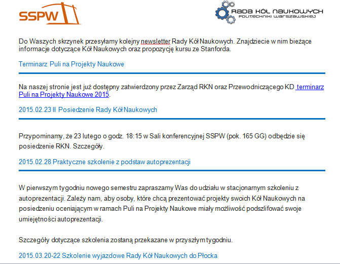 Newsletter Raz na tydzień Bieżące informacje Oferty i ogłoszenia wysłane na listę