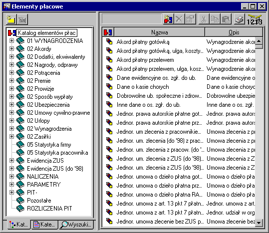 Elementy systemów wynagrodzeń Poruszanie się po katalogu elementów Elementy systemu wynagrodzeń są podstawowymi komponentami wielu inn