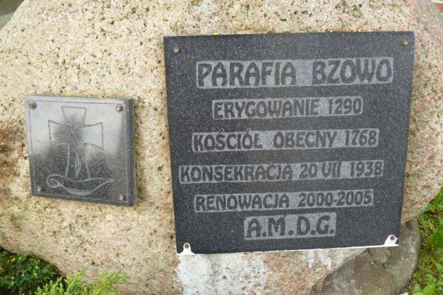 Parafia Bzowo: Erygowanie 1290r. Kościół obecny 1768r. Konsekracja 20. VII. 1938r. Renowacja 2000 2005r.