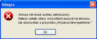 ver. 2.6.5 2010-12-23 Strona nr : 11 2.2.5 Zakończenie spisu towaru w arkuszu inwentaryzacyjnym AI Po zakończeniu spisu stanów towarowych w magazynie i wprowadzeniu tych stanów do arkuszy AI, należy zamienić jego status na zakończony.