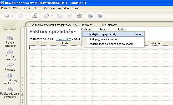 58 B) SPORZĄDZENIE FAKTURY VAT SPRZEDAŻY Aby sporządzić fakturę VAT sprzedaży: Z listy modułów wybierz Faktury sprzedaży, Następnie wybierz Dodaj