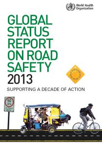 Priorities for Decade of Action (2015+) Low & Middle-Income Countries are hardest hit - fueled by rapid motorization and expansion of highway network Half of all deaths are pedestrians (1/3 rd ),