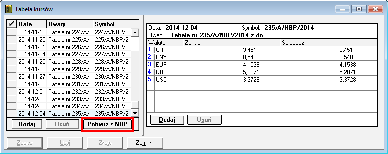 Import kursów walut NBP Dodano możliwość importu kursów walut publikowanych przez NBP. Na oknie Tabela kursów dodano przycisk Pobierz z NBP.