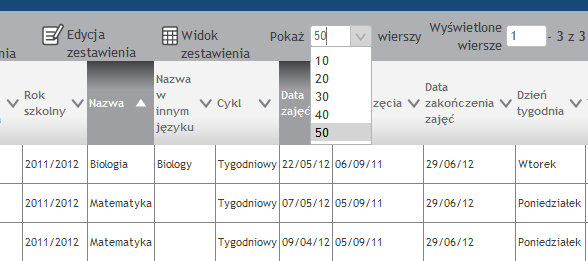 Wybór wyświetlanej liczby wierszy Rysunek 6: Zestawienie zmiana ilości wierszy wyświetlanych na jednej stronie 7.