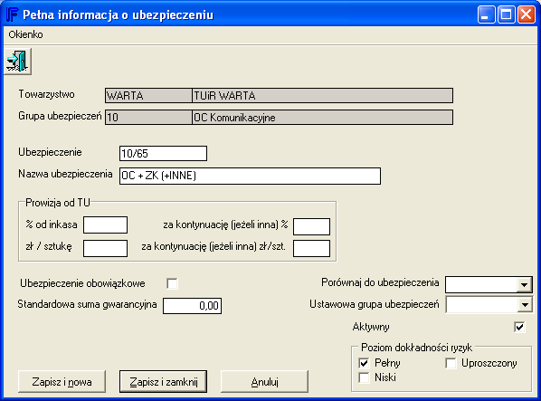 W górnej części ekranu widzimy dane TU, dla którego będziemy definiować symbole ryzyk oraz symbol i nazwę grupy ubezpieczeń, do której będziemy wprowadzać ryzyka Zaczynamy wprowadzać informacje: