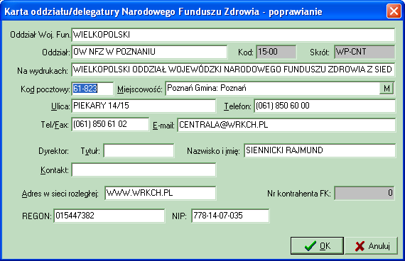 1 Edycja danych Oddziałów NFZ W menu Słowniki umieszczona jest opcja Edycja danych oddziałów Funduszu, która umoŝliwia przeglądanie oraz poprawianie danych oddziałów\delegatur NFZ.