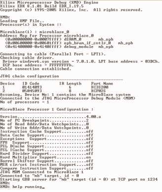 Rysunek 1 Konsola XMD po poprawnym połączeniu się z MicroBlaze W XMD dostępna jest pomoc po wydaniu polecenia help.