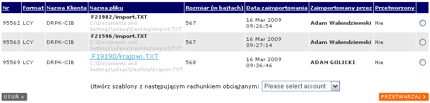 Prawidłowo zaimportowany plik znajduje się w formatce Utwórz szablony zleceń. 16.