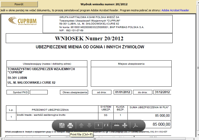 DRUKOWANIE WNIOSKU Jeśli wykonałeś już wszystkie kroki związane z rejestrowaniem wniosku możesz go wydrukować. Aby wydrukować wniosek kliknij przycisk DRUKUJ.