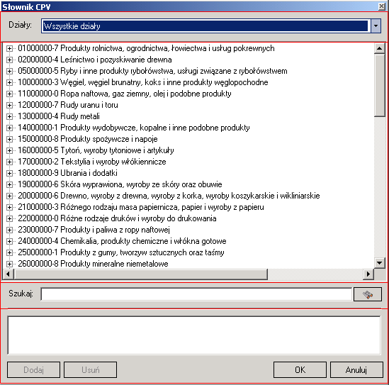 6.7 OPIS FUNKCJI SŁOWNIK CPV: Okno słownika CPV podzielone jest na 4 części. W pierwszej części możemy za pomocą listy wybrać odpowiedni dział, którego zawartość pojawi się nam w drugim oknie.