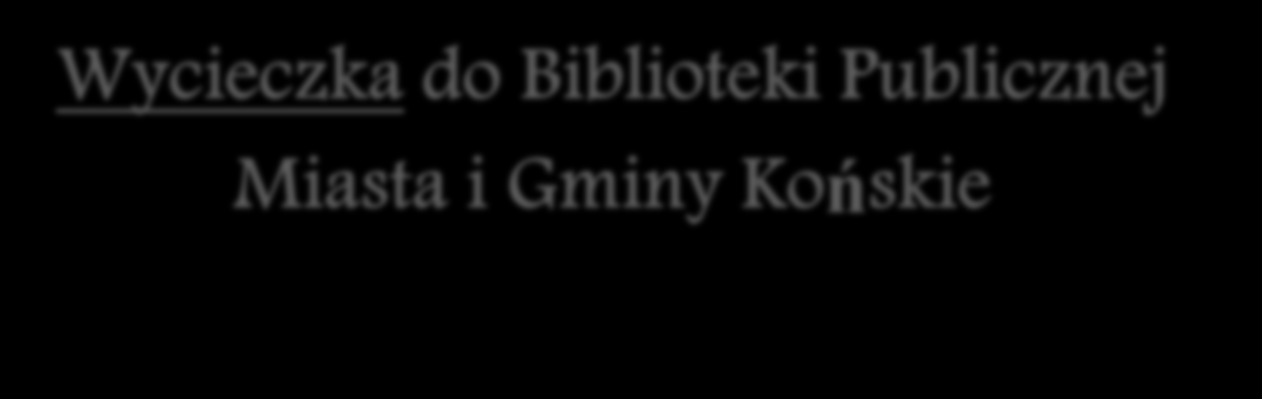 Uczniowie poznali działy i profil gromadzenia zbiorów oraz zasady posługiwania się katalogiem elektronicznym.