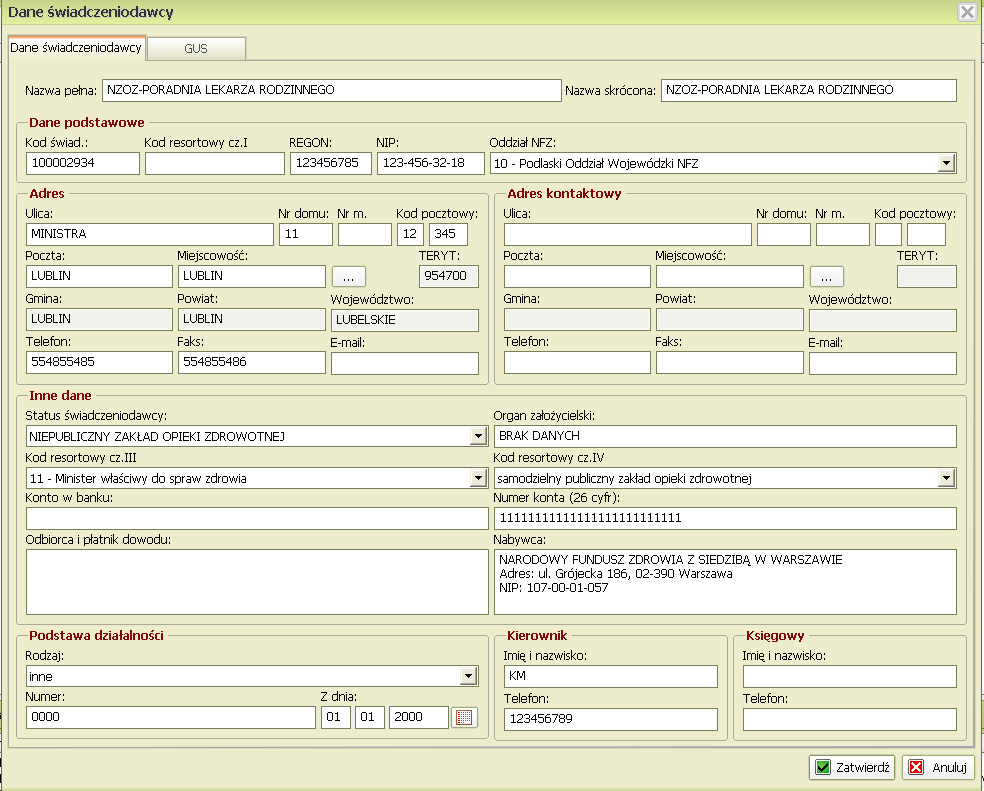Wprowadzanie i edycja danych świadczeniodawcy Wybierz z menu głównego Funkcje Kierownika medycznego -> System -> Dane świadczeniodawcy Otworzy się okno Dane świdczeniodawcy.