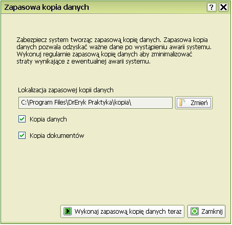 Tworzenie kopii bezpieczeństwa bazy danych Kopia bezpieczeństwa wykonywana jest automatycznie przez program, z częstotliwością zdefiniowaną przy konfiguracji systemu.