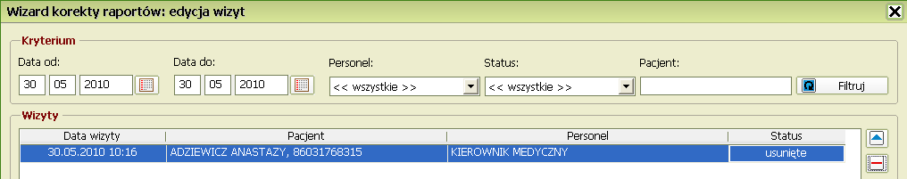 Aby skorygować dane wizyty należy podświetlić pozycję (poprzez jednokrotne kliknięcie lewym przyciskiem myszy) a następnie wybrać przycisk edycji z prawej strony.