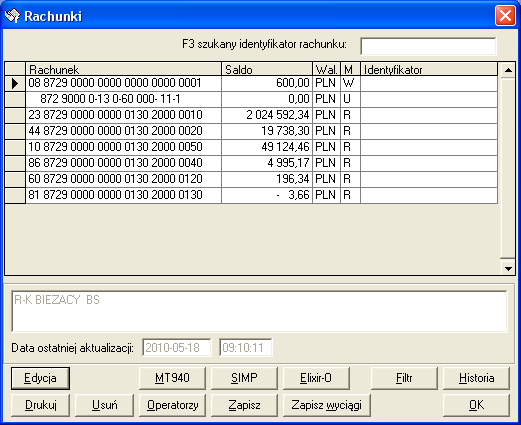 W oknie widnieje lista rachunków w układzie tabeli: Rachunek numer rachunku w formacie NRB Saldo stan salda po ostatnim księgowaniu Wal.