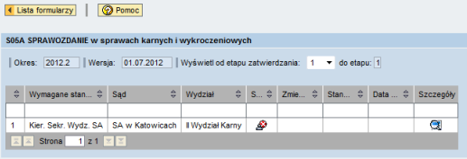 7.2 Obsługa procesu zatwierdzania danych Dane wprowadzone w każdym z formularzy znajdujących się na liście sprawozdań zalogowanego w systemie pracownika muszą po wprowadzeniu zostać zatwierdzone.