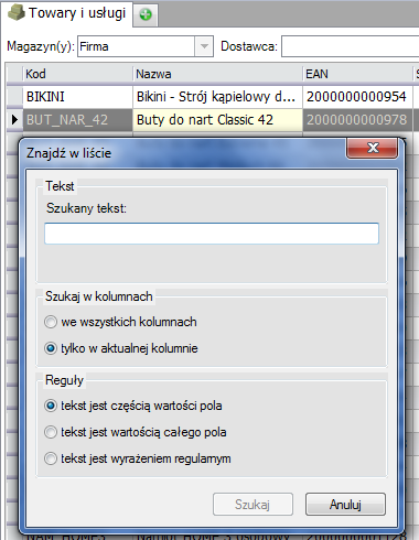 U w a g a! Formularz przeszukiwania listy ustawiony jest w standardzie na sprawdzenie wartości z jednej kolumny.