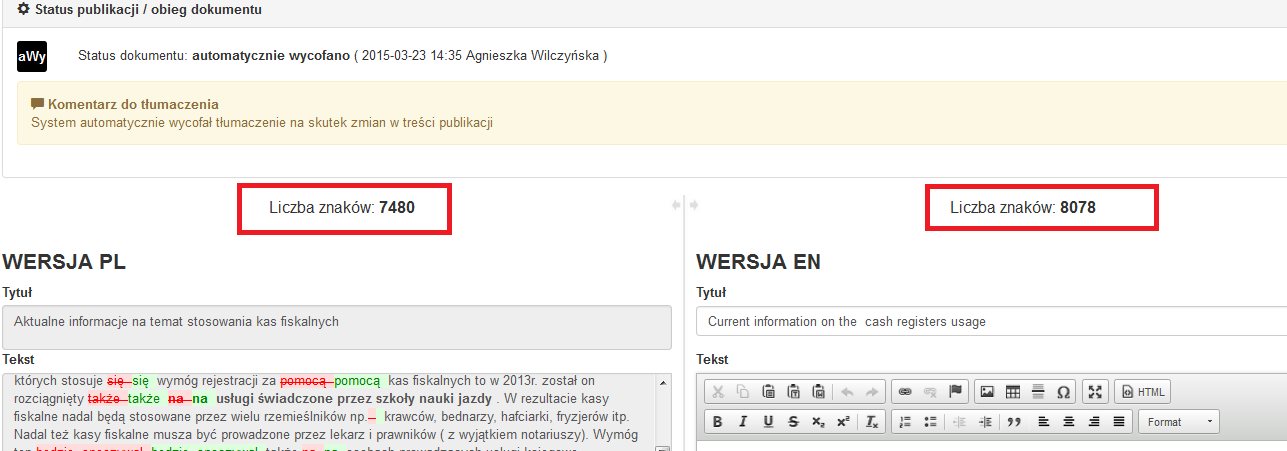 Analizując treści tłumaczenia Tłumacz ma możliwość zapoznania się ze zmianami wprowadzonymi do treści publikacji w porównaniu z wersją poprzednią tłumaczenia.