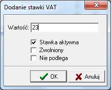 Możemy również stawki VAT zdefiniować ręcznie (Jedyna możliwość w przypadku braku asysty).