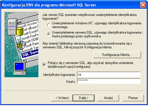 W kolejnym oknie trzeba zaznaczyć typ uwierzytelniania, jako: Uwierzytelnianie serwera SQL, oraz wpisać identyfikator