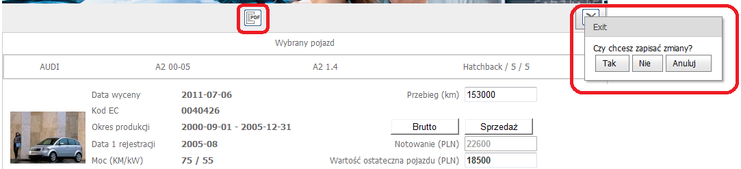 Zapisanie wyceny i wydruk Na listwie na górze strony znajdują się przyciski do tworzenia wydruku (plik w formacie pdf) oraz zachowywania wyceny.