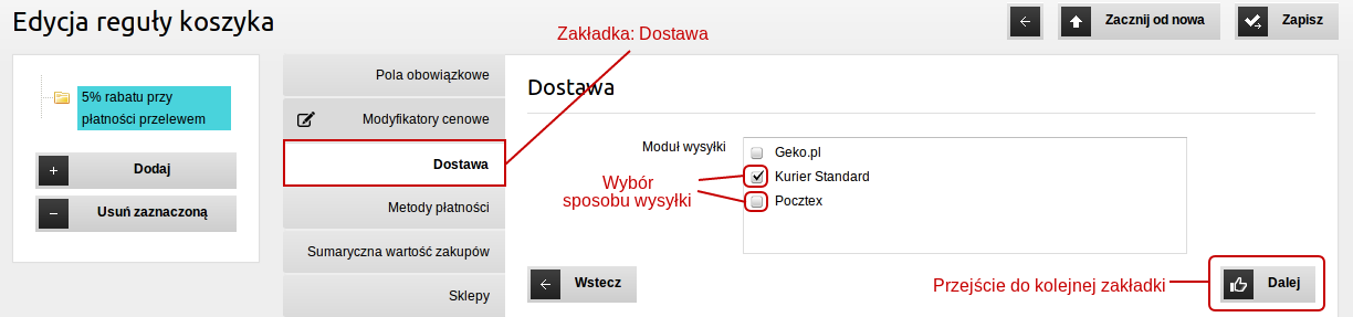 11 Teraz wybierz grupę docelową, którą będzie obowiązywał wprowadzany rabat. Odznacz checkboxa (Screenshot 14.), aby ustalić odrębne reguły dla różnych grup klientów.