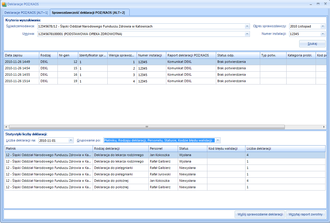 komunikatów zgodnych z kryteriami, oraz statystyk liczby deklaracji. Statystyki mogą być grupowane z różnymi stopniami szczegółowości: Po płatniku. Po płatniku, rodzaju deklaracji.